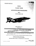 McDonnell Douglas F-4, RF-4 Series Air Refueling Procedures Manual (part# 1-1C-1-8)