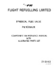 Flight Refueling Limited Spherical Plug Valve Component Maintenance Manual With Illustrated Parts 1982 (part# 21-30-02)