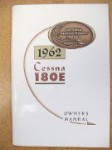 Cessna 180E 1962 Owner's Manual USED ORIGINAL