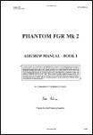 Phantom FGR Mk. 2 Aircrew Manual (part# AP101B-0902-15A)