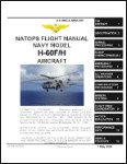 SIKORSKY H-60F, H-60H NATOPS FLIGHT MANUAL (part# A1-H60CA-NFM-000)