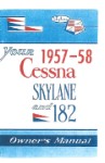 Cessna 182 & Skylane 1957-1958 Owner's Manual (part# D139-13)