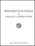 US Government Molybdenum Steels In Aircraft Construction Handbook (part# USMOLYBDENUM-C)