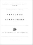 US Government Airplane Structures 1943 Technical Manual (part# TM-1-410)