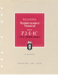 Rolls Royce Merlin 724-1C Maintenance Manual (part# TSD Pub 308)