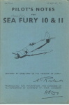 Sea Fury 10, 11 Pilot's Notes (part# AP 4018A,B PN)