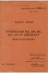Hurricane IIA, IIB, IIC, IID, IV Pilot's Notes (part# AP 1564B,D PN)