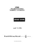 Pratt & Whitney Aircraft JT8D Troubleshooting 1974 Training Handbook (part# PWJT8D-74-TS-C)