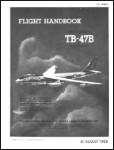 Boeing TB-47B Flight Manual (part# 1B-47B-1)