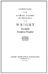 Wright Aeronautical T3A & T3B Tornado 1927 Installation, Inspection & Maintenance (part# WRT3A,B)