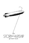 Blimps The Story of the Airship Storybook (part# BISTORY-SB-C)